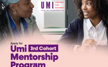 Call for Applications: Umi Mentorship Program for Mums of African Descent 2024 | Cohort 3