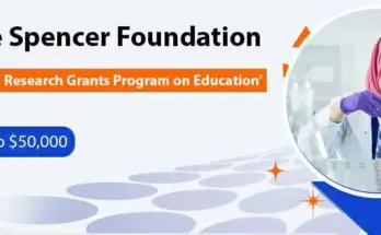 Spencer Foundation Small Research Grants on Education Program 2024 | up to $50,000